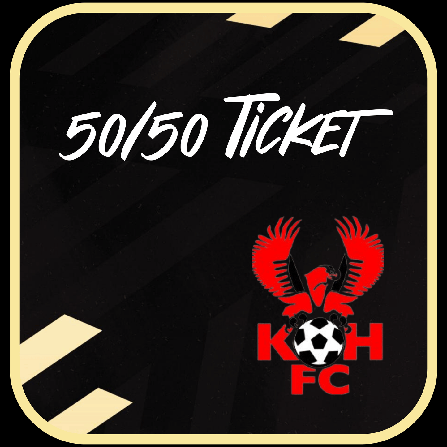50/50 Half Time Draw